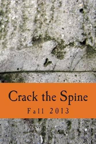 Cover image for Crack the Spine: Fall 2013