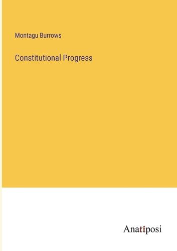 Cover image for Constitutional Progress