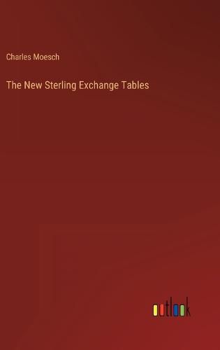 Cover image for The New Sterling Exchange Tables