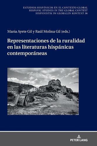 Cover image for Representaciones de la ruralidad en las literaturas hispanicas contemporaneas