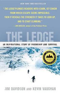 Cover image for The Ledge: An Inspirational Story of Friendship and Survival