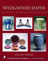 Cover image for Wedgwood Jasper: Classics, Rarities and Oddities from Four Centuries