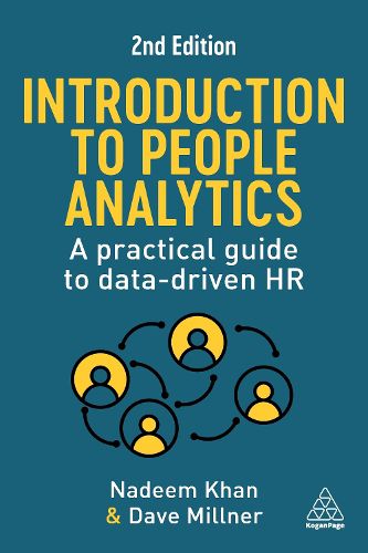 Cover image for Introduction to People Analytics: A Practical Guide to Data-Driven HR