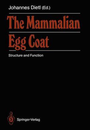 Cover image for The Mammalian Egg Coat: Structure and Function