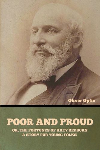 Cover image for Poor and Proud; Or, The Fortunes of Katy Redburn