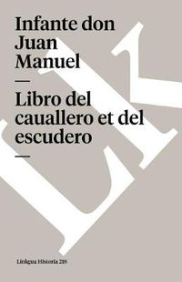 Cover image for Libro del Caballero Et del Escudero