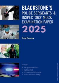 Cover image for Blackstone's Police Sergeants' and Inspectors' Mock Exam 2025