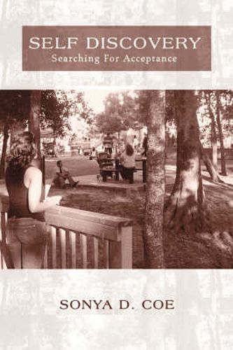 Cover image for Self Discovery: Searching For Acceptance