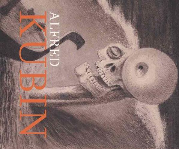 Cover image for Alfred Kubin: Confessions of a Tortured Soul