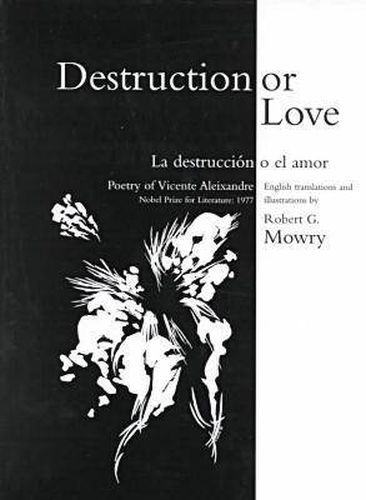 Cover image for Destruction or Love: La Destruccion O El Amor