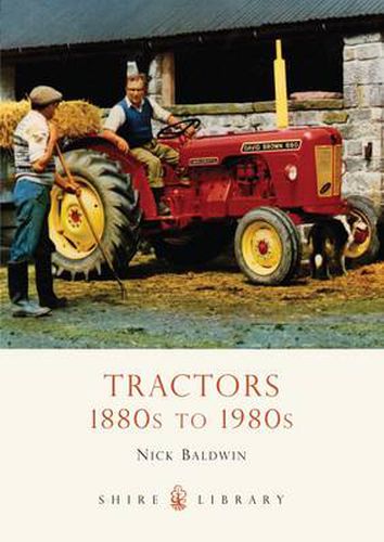 Cover image for Tractors: 1880s to 1980s