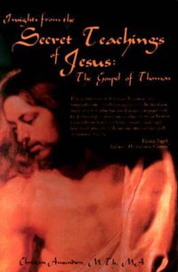 Cover image for Insights from the Secret Teachings of Jesus: The Gospel of Thomas