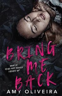 Cover image for Bring me Back: An age-gap romance