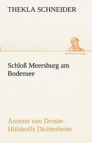 Cover image for Schloss Meersburg Am Bodensee