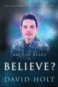 Cover image for Are You Ready to Believe