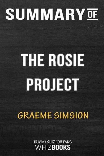 Cover image for Summary of The Rosie Project: A Novel: Trivia/Quiz for Fans