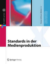 Cover image for Standards in der Medienproduktion