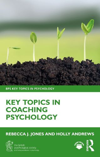 Cover image for Key Topics in Coaching Psychology