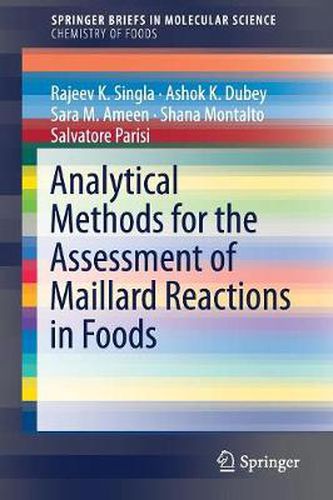 Cover image for Analytical Methods for the Assessment of Maillard Reactions in Foods