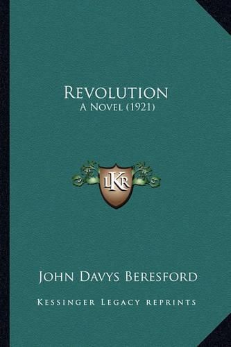 Revolution: A Novel (1921)