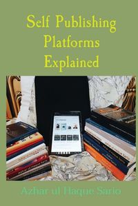 Cover image for Self Publishing Platforms Explained