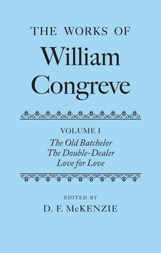 Cover image for The Works of William Congreve: Volume I