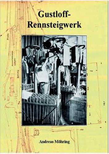 Cover image for Gustloff-Rennsteigwerk