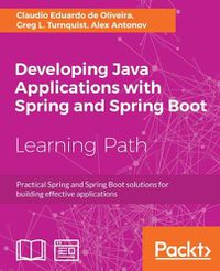 Cover image for Developing Java Applications with Spring and Spring Boot