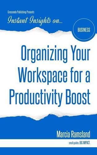 Cover image for Organizing Your Workspace for a Productivity Boost