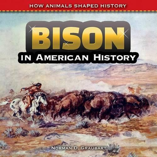 Cover image for Bison in American History