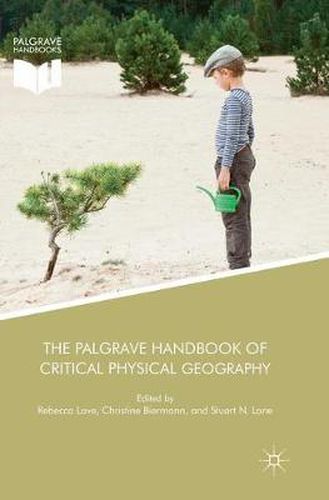 Cover image for The Palgrave Handbook of Critical Physical Geography