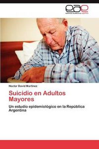 Cover image for Suicidio En Adultos Mayores