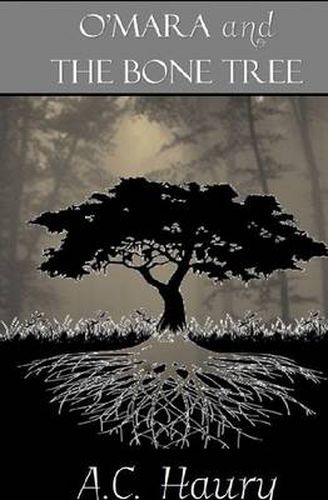 Cover image for O'Mara and the Bone Tree