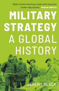 Cover image for Military Strategy: A Global History