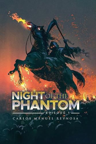 Cover image for Night of the Phantom: Episode I