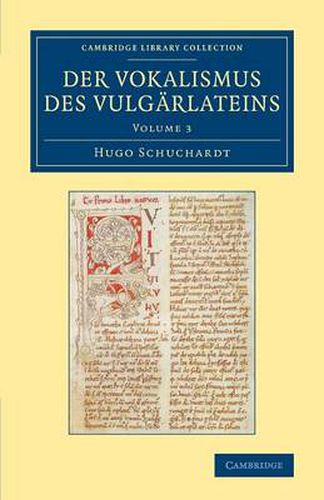 Cover image for Der Vokalismus des Vulgarlateins