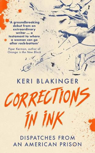 Cover image for Corrections in Ink: Dispatches from an American Prison