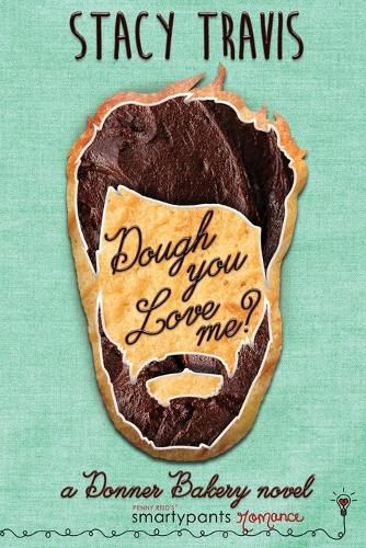 Cover image for Dough You Love Me?