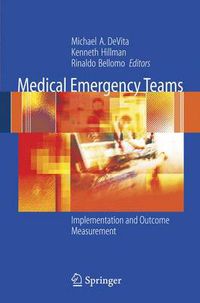 Cover image for Medical Emergency Teams: Implementation and Outcome Measurement