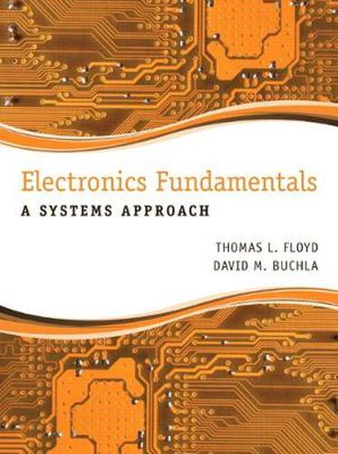 Cover image for Electronics Fundamentals: A Systems Approach