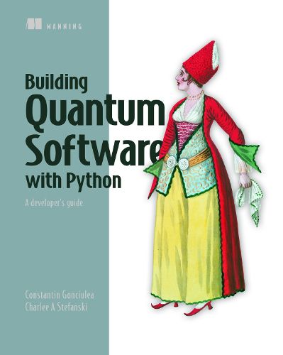 Cover image for Building Quantum Software with Python: A developer's guide
