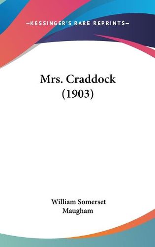 Cover image for Mrs. Craddock (1903)