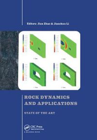 Cover image for Rock Dynamics and Applications - State of the Art