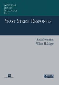 Cover image for Yeast Stress Responses