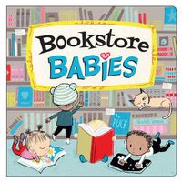 Cover image for Bookstore Babies