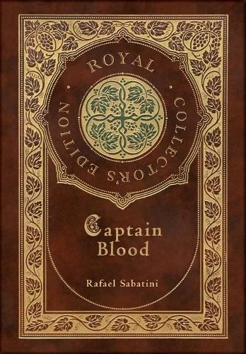 Cover image for Captain Blood (Royal Collector's Edition) (Case Laminate Hardcover with Jacket)