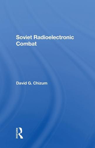 Cover image for Soviet Radioelectronic Combat