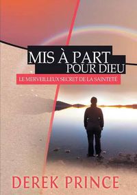 Cover image for Set Apart for God - FRENCH