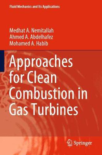 Cover image for Approaches for Clean Combustion in Gas Turbines