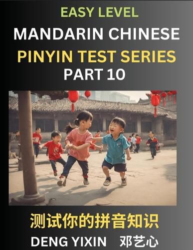 Chinese Pinyin Test Series for Beginners (Part 10)